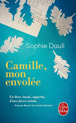 Camille, mon envolée