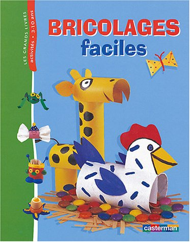 Bricolages faciles