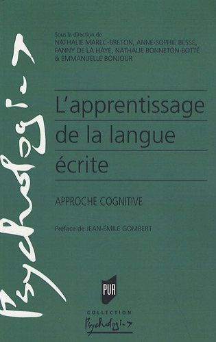 L'apprentissage de la langue écrite : approche cognitive