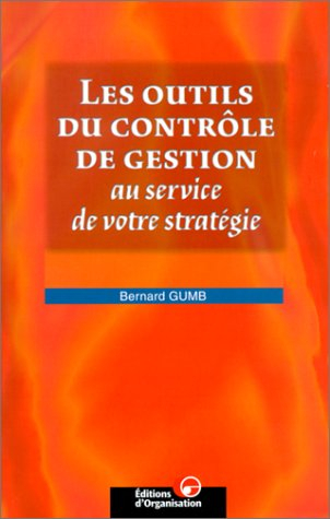 Les outils du contrôle de gestion au service de votre stratégie