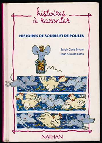 Histoires de souris et de poules