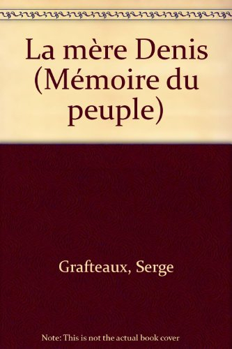 la mère denis