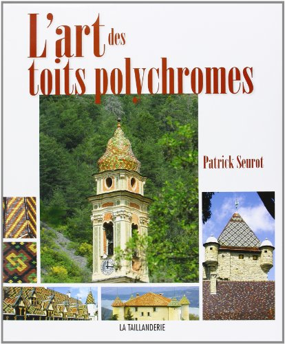 L'art des toits polychromes