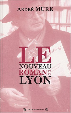 Nouveau Roman de Lyon