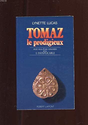 Tomaz le prodigieux