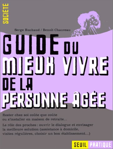 Guide du mieux vivre de la personne âgée