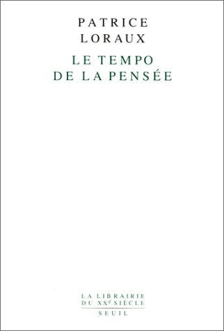 Le Tempo de la pensée