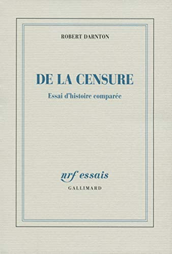De la censure : essai d'histoire comparée
