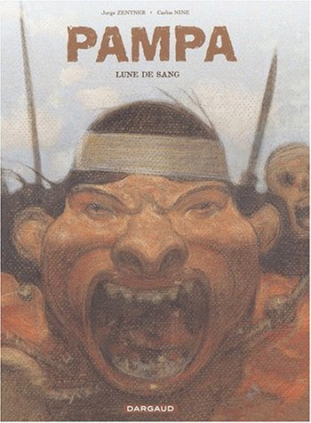 Pampa. Vol. 1. Lune de sang