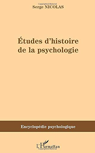 Etudes d'histoire de la psychologie