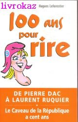 100 ans pour rire