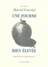 Une fourmi bien élevée