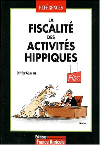 La fiscalité des activités hippiques