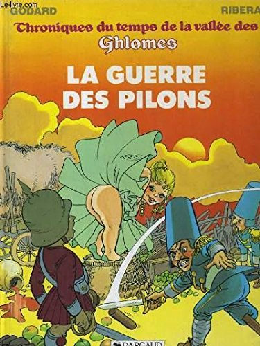 la guerre des pilons