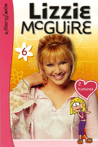Lizzie McGuire. Vol. 6