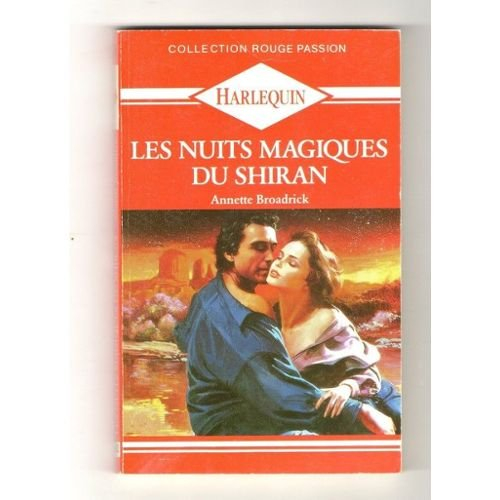 les nuits magiques du shiran (collection rouge passion)
