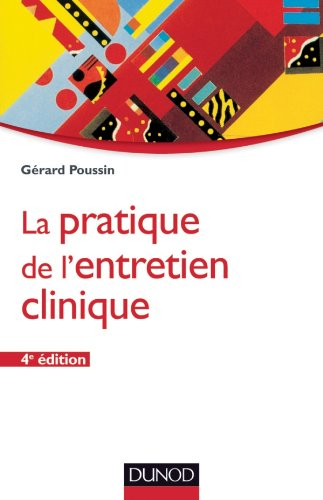 La pratique de l'entretien clinique