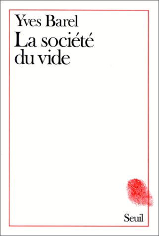 La Société du vide