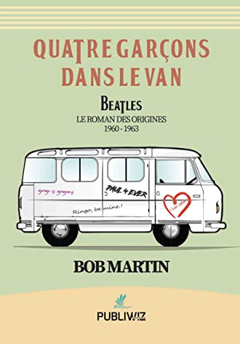 Quatre Garçons dans le Van