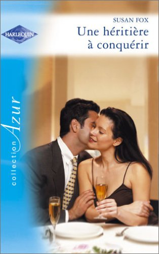 Une héritière à conquérir