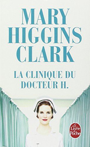 La clinique du docteur H