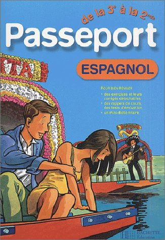 Passeport espagnol de la 3e à la 2de ou de la 5e à la 4e : langue 1 ou langue 2