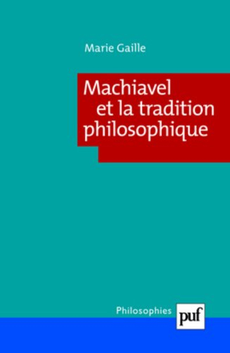 Machiavel et la tradition philosophique