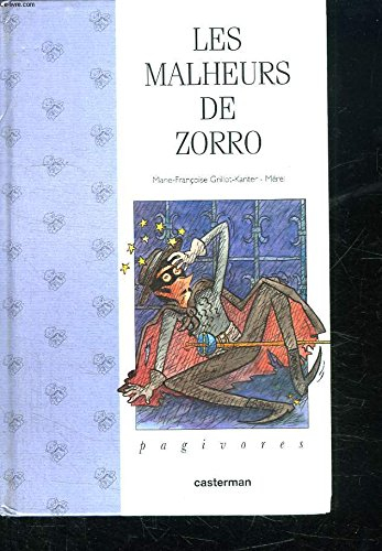 Les Malheurs de Zorro