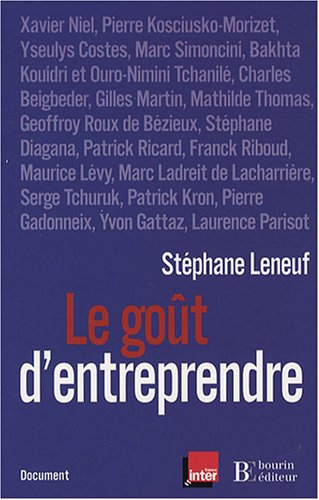Le goût d'entreprendre