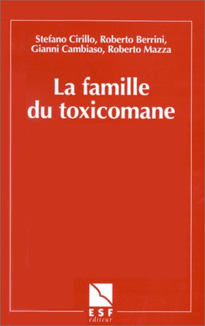 la famille du toxicomane