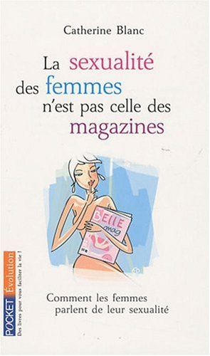 La sexualité des femmes n'est pas celle des magazines