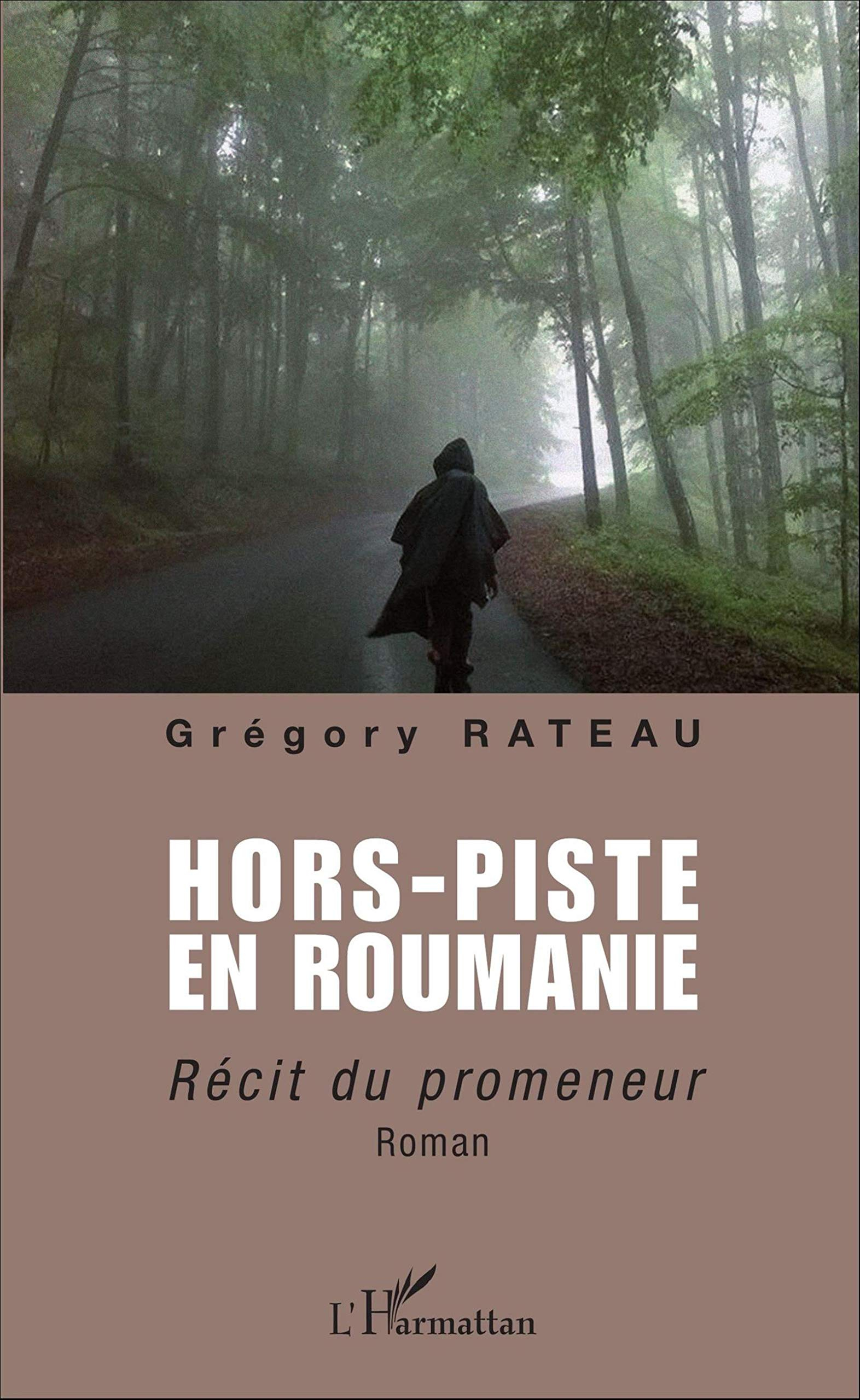 Hors-piste en Roumanie : récit du promeneur
