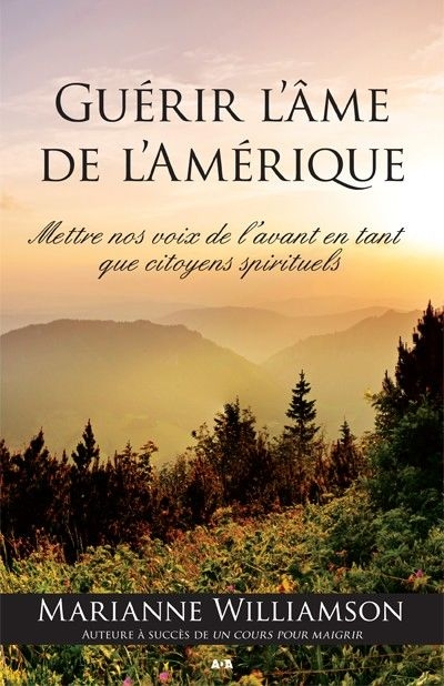 Guérir l'âme de l'Amérique : mettre nos voix de l'avant en tant que citoyens spirituels