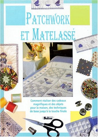 Patchwork et matelassé