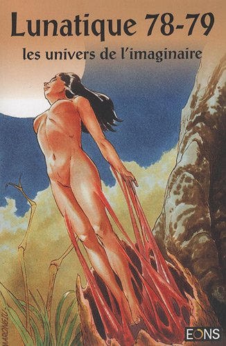 lunatique, n, 78-79 : les univers de l'imaginaire