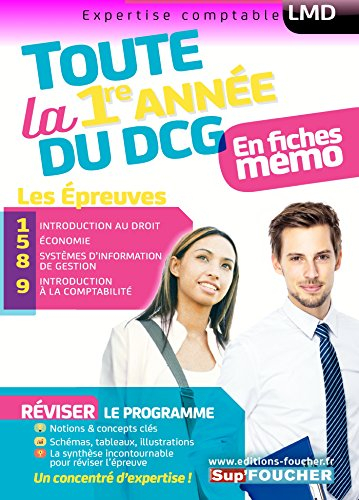 Toute la 1re année du DCG : en fiches mémo
