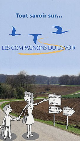 Tout savoir sur... les compagnons du devoir