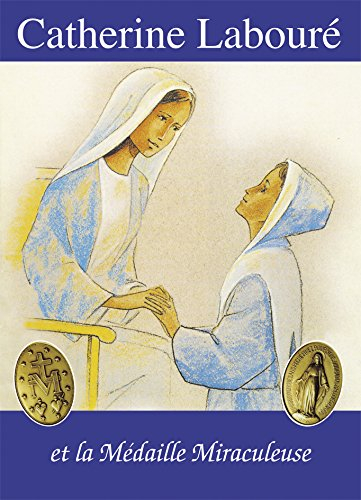 Catherine Labouré et la médaille miraculeuse