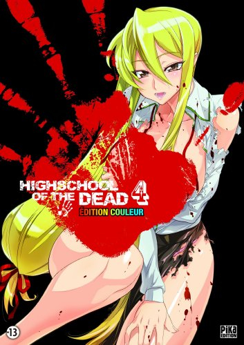 Highschool of the dead : édition couleur. Vol. 4