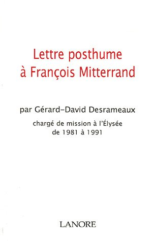 Lettre posthume à François Mitterrand