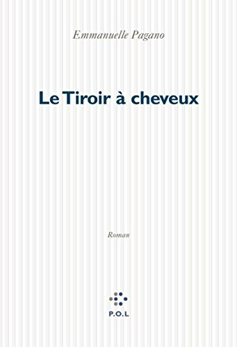 Le tiroir à cheveux