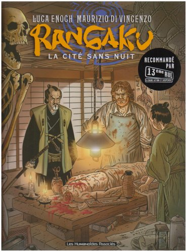 Rangaku. Vol. 1. La cité sans nuit