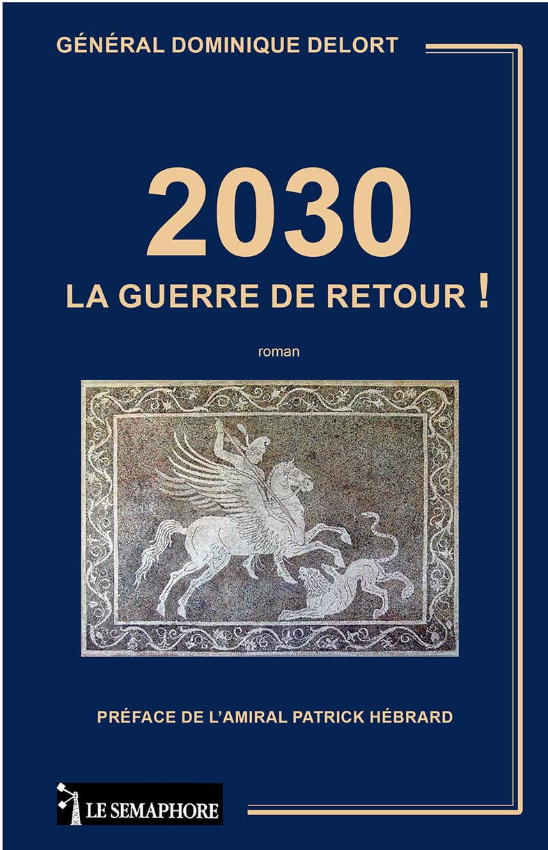 2030 : la guerre de retour !