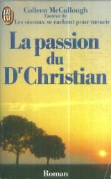 La passion du Dr Christian