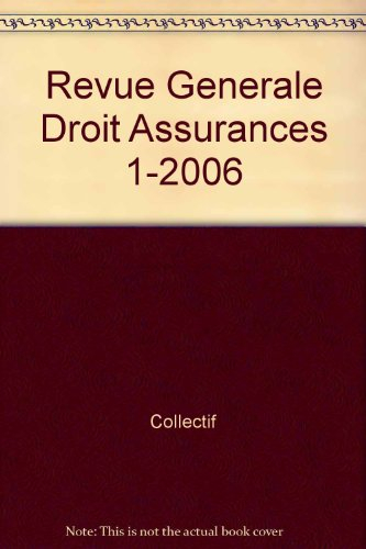 revue generale de droit des assurances n 1-2006