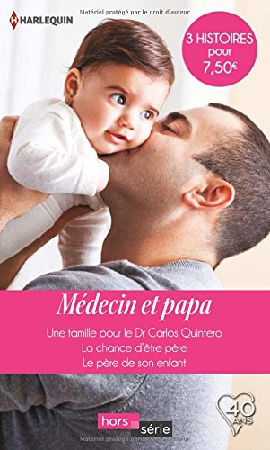 Médecin et papa