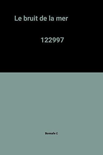Le Bruit de la mer