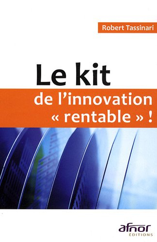 Le kit de l'innovation rentable