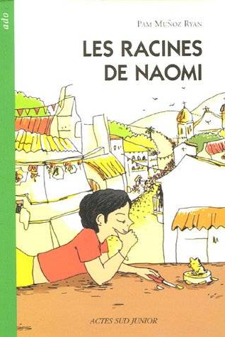 Les racines de Naomi