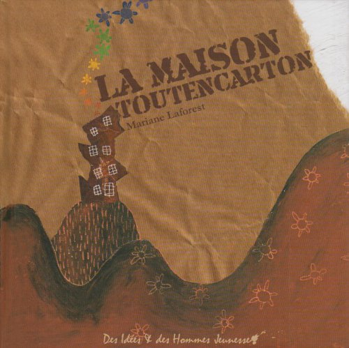 La maison Toutencarton